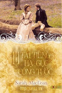 Truyện 11 Tai Tiếng Hạ Gục Công Tước