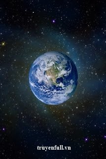 Truyện (12 Chòm Sao) Trái Đất Ư? Thật Là Thú Vị!
