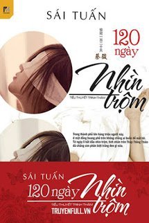 Truyện 120 Ngày Nhìn Trộm