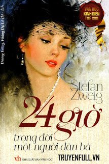 Truyện 24 Giờ Trong Đời Một Người Đàn Bà