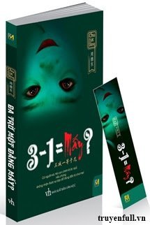 Truyện 3 - 1 = Mấy