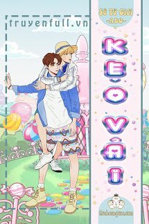 Truyện [ABO]– Kẹo Vải (Lệ Chi Đường ABO)