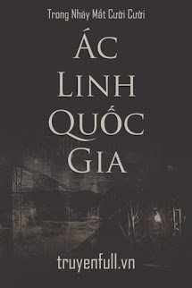 Truyện Ác Linh Quốc Gia