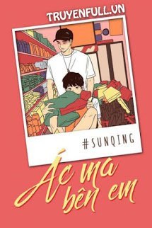 Truyện Ác Ma Bên Em