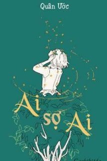 Truyện Ai Sợ Ai