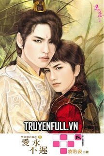 Truyện Ái Vĩnh Bất Trì