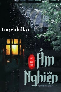 Truyện Ám Nghiện