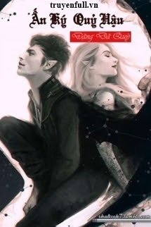 Truyện Ấn Ký Quỷ Hậu