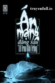 Truyện Án Mạng Đằng Sau “Lễ Trao Giải Trắng”