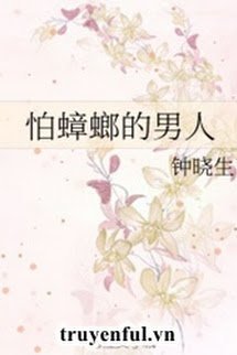 Truyện Anh Chàng Sợ Gián