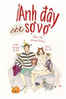 Truyện Anh Đây Cóc Sợ Vợ