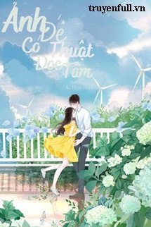 Truyện Ảnh Đế Có Thuật Đọc Tâm