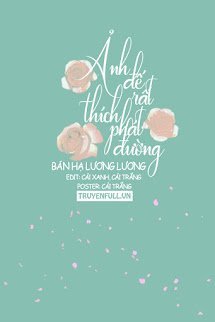 Truyện Ảnh Đế Rất Thích Phát Đường