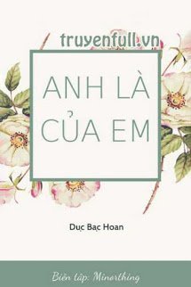 Truyện Anh Là Của Em