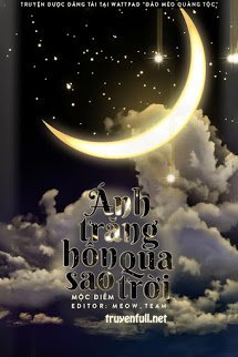 Truyện Ánh Trăng Hôn Lấy Vì Sao