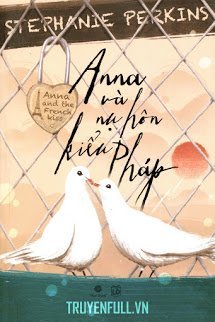 Truyện Anna Và Nụ Hôn Kiểu Pháp