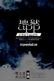 Truyện App Địa Ngục