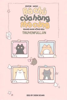 Truyện Bà Chủ Cửa Hàng Thú Cưng