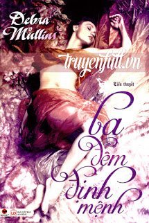 Truyện Ba Đêm Định Mệnh