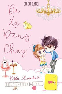 Truyện Bà Xã Đừng Chạy