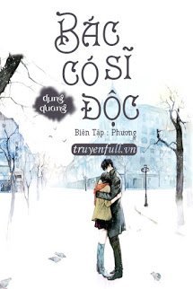 Truyện Bác Sĩ Có Độc