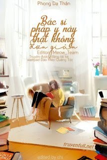 Truyện Bác Sĩ Pháp Y Này Thật Không Đơn Giản