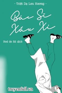 Truyện Bác Sĩ Xấu Xí