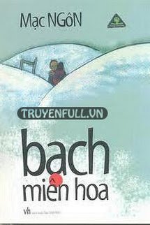 Truyện Bạch Miên Hoa