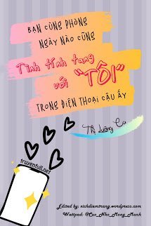 Truyện Bạn Cùng Phòng Ngày Nào Cũng Tình Tính Tang Với “Tôi” Trong Điện Thoại Cậu Ấy