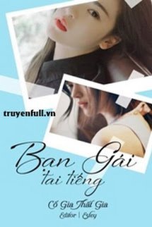 Truyện Bạn Gái Tai Tiếng