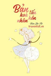 Truyện Bản Hòa Tấu Hôn Nhân