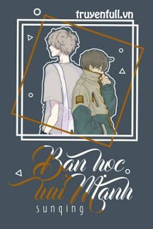 Truyện Bạn Học Lưu Manh