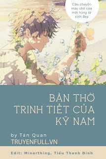 Truyện Bàn Thờ Trinh Tiết Của Kỹ Nam