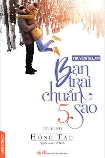 Truyện Bạn Trai Chuẩn 5 Sao