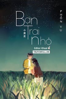Truyện Bạn Trai Nhỏ