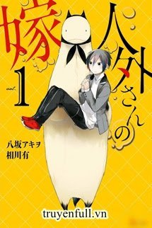 Truyện Bạn Trai Tôi Không Phải Là Người