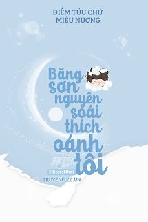 Truyện Băng Sơn Nguyên Soái Thích Oánh Tôi