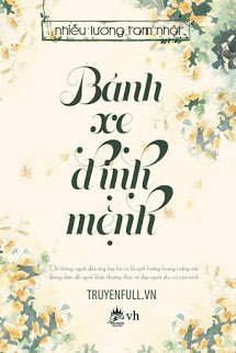 Truyện Bánh Xe Định Mệnh