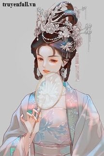 Truyện Bất Đắc Dĩ Xuyên Không Tranh Sủng Vì Đam Mê