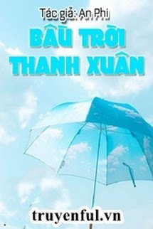 Truyện Bầu Trời Thanh Xuân