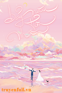 Truyện Bảy Năm Hôn Nhân