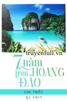 Truyện Bảy Năm Trên Hoang Đảo