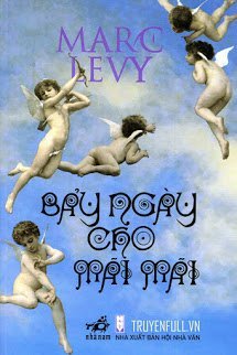 Truyện Bảy Ngày Cho Mãi Mãi