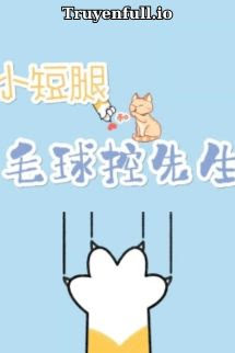 Truyện Bé Chân Ngắn Và Quý Ngài Cuồng Bóng Lông