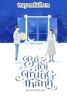 Truyện Bề Tôi Trung Thành
