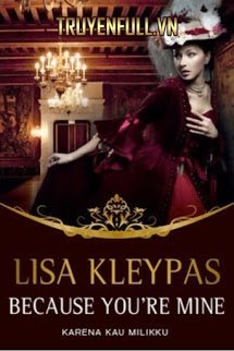 Truyện Because You're Mine