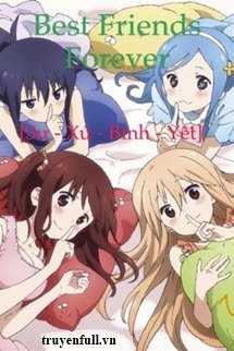 Truyện Best Friends Forever [Sư - Xử - Bình - Yết]
