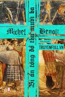 Truyện Bí Ẩn Tông Đồ Thứ 13