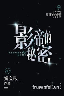 Truyện Bí Mật Của Ảnh Đế
