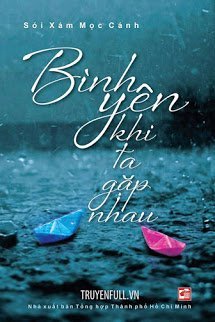 Truyện Bình Yên Khi Ta Gặp Nhau
